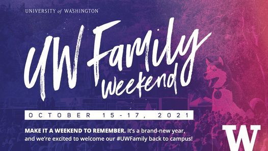 UW Family Weekend 2021 \u2014 SOLD OUT