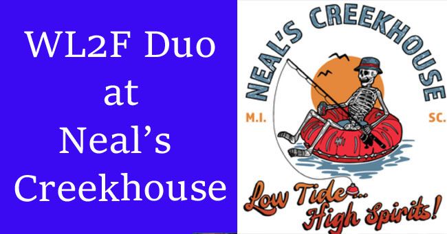 WL2F Duo at Neal's Creekhouse