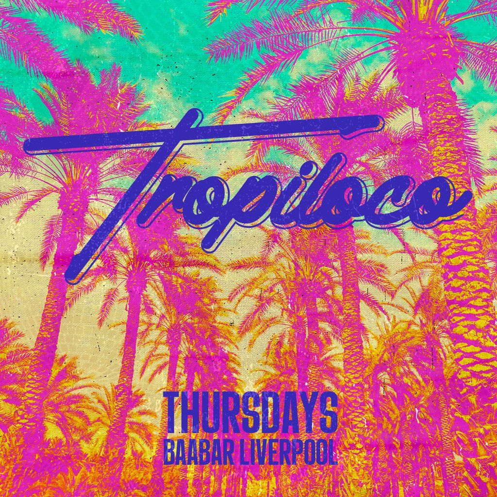 Tropiloco Thursdays @ BaaBar