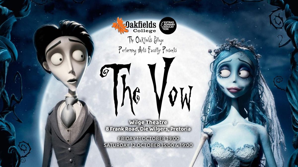 The Vow Oakfields College Pretoria  Drama Production 