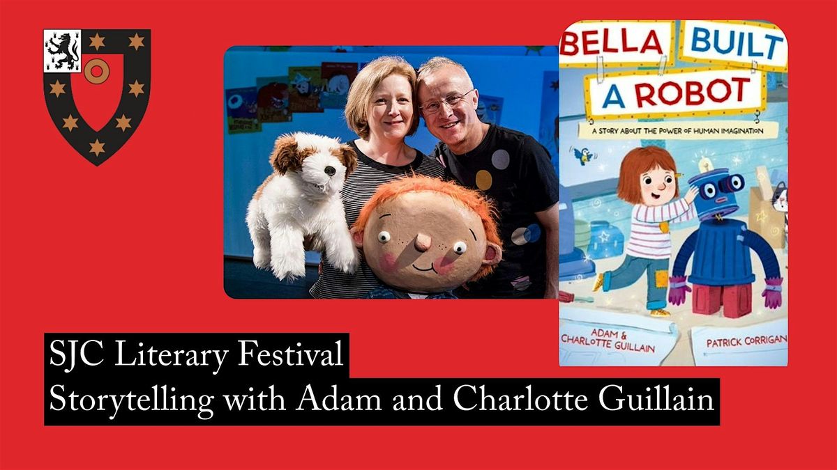 SJC Literary Festival: Storytelling with Adam and Charlotte Guillain