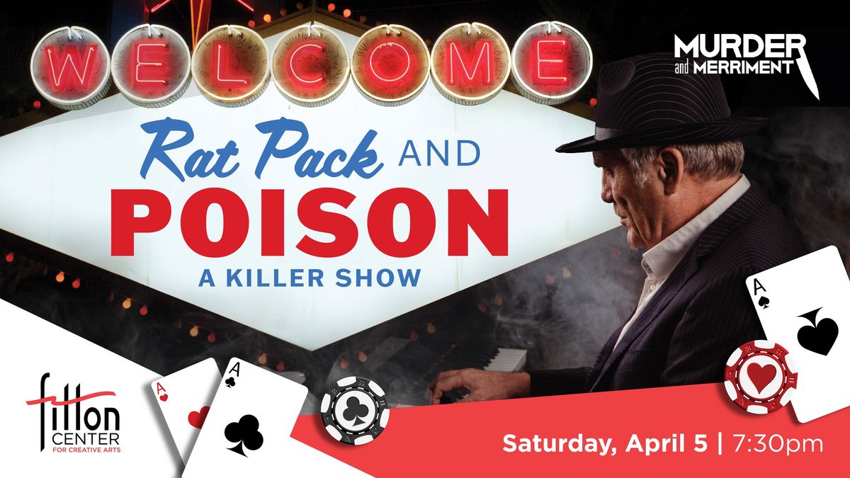 Fitton Jazz & Cabaret - Rat Pack and Poison: A Killer Show