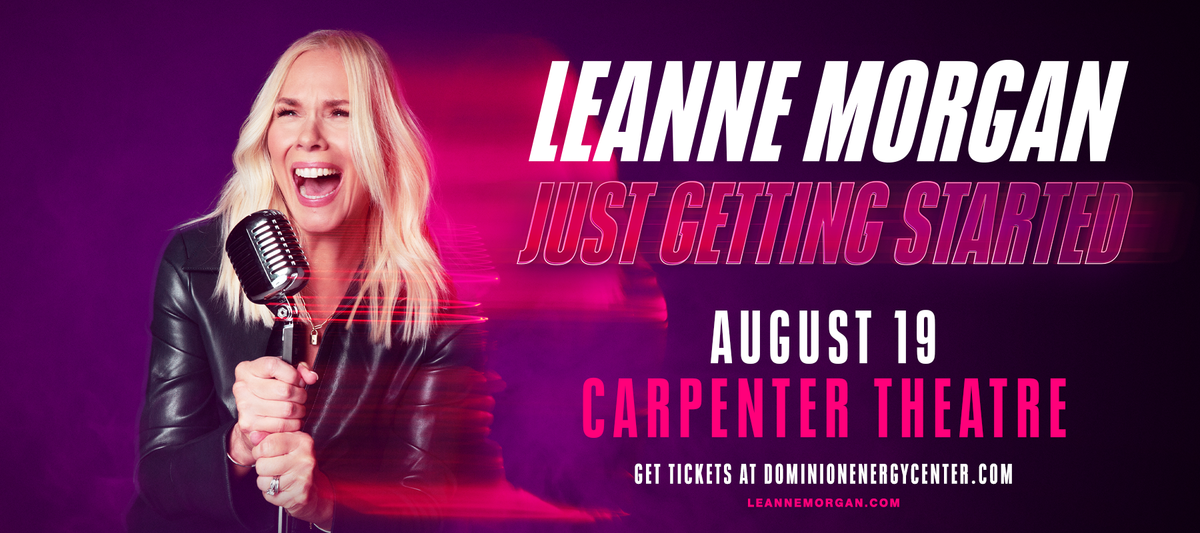 Leanne Morgan at Bon Secours Wellness Arena