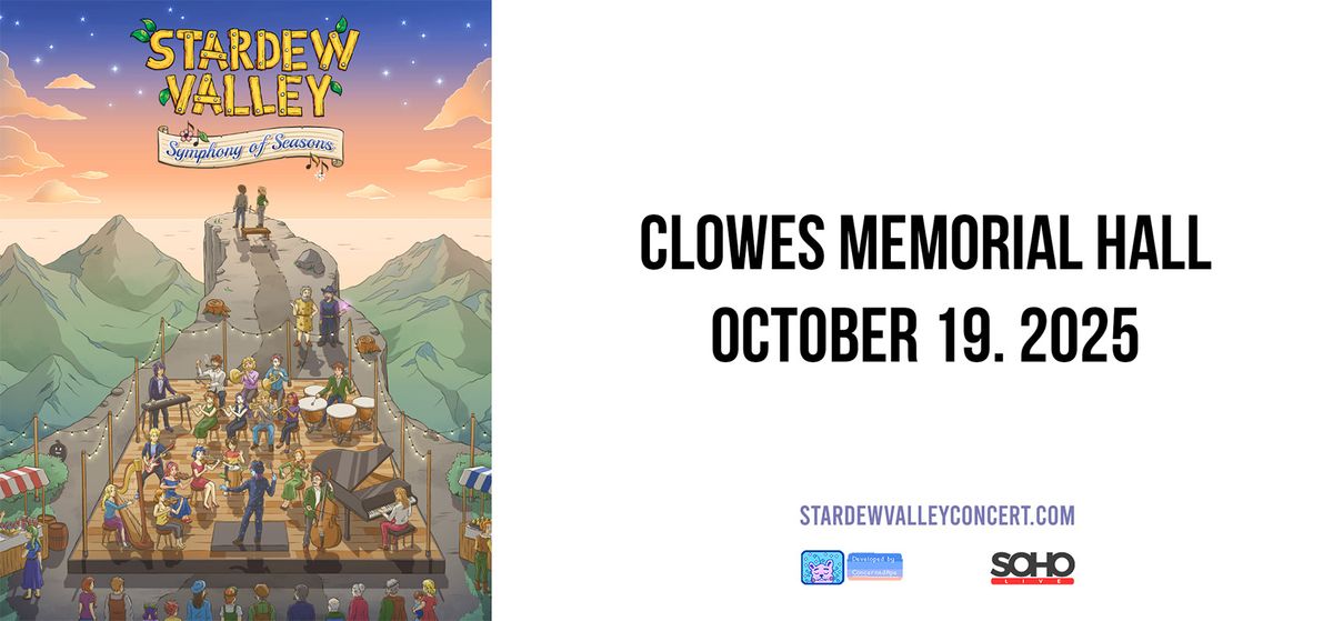 Stardew Valley - Symphony of Seasons at Clowes Memorial Hall