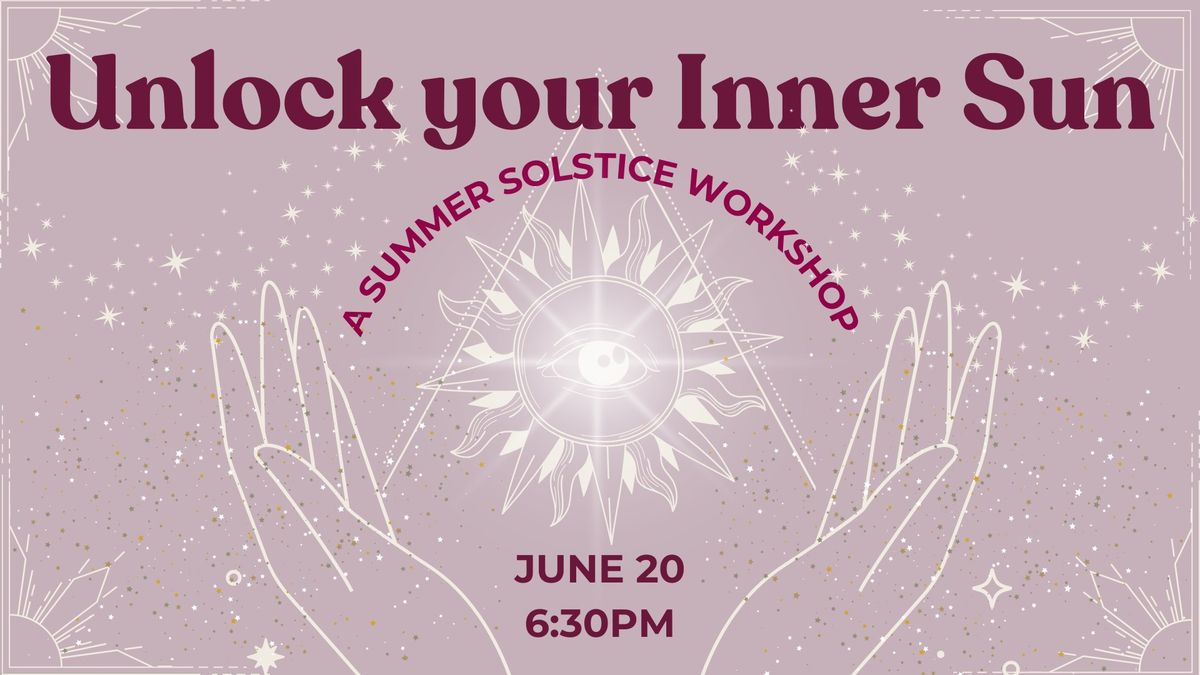 Summer Solstice Workshop 