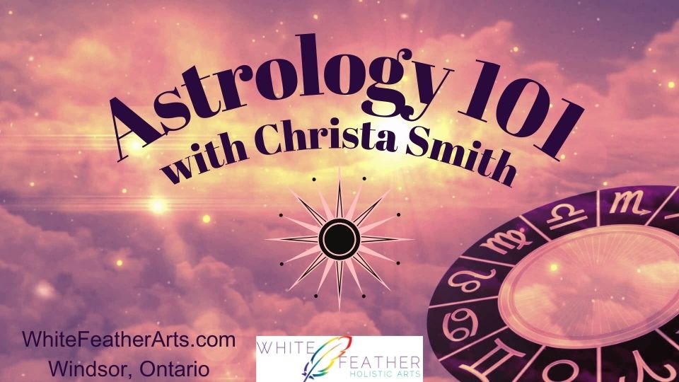  Astrology 101 - Three Class Series 