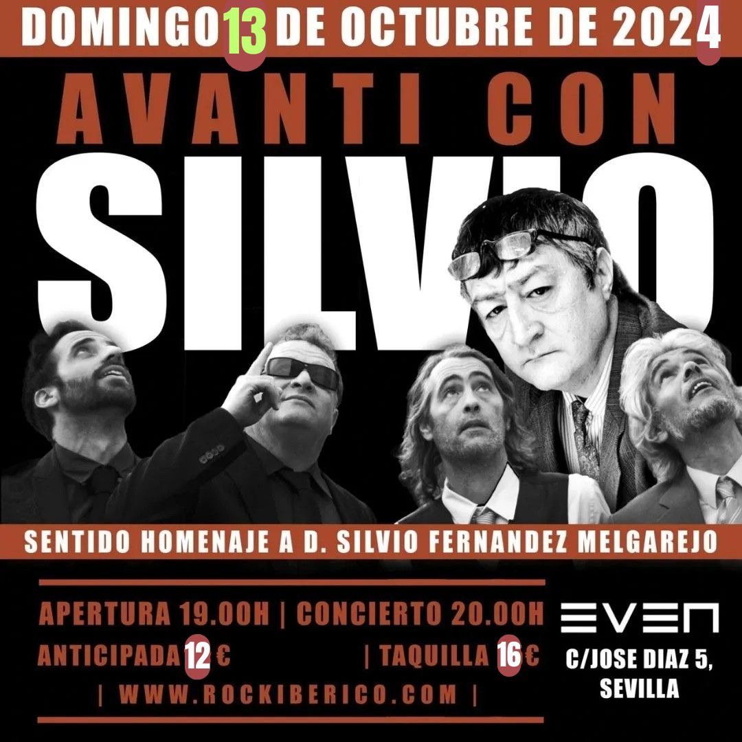 AVANTI CON SILVIO | 13 Octubre | Sevilla