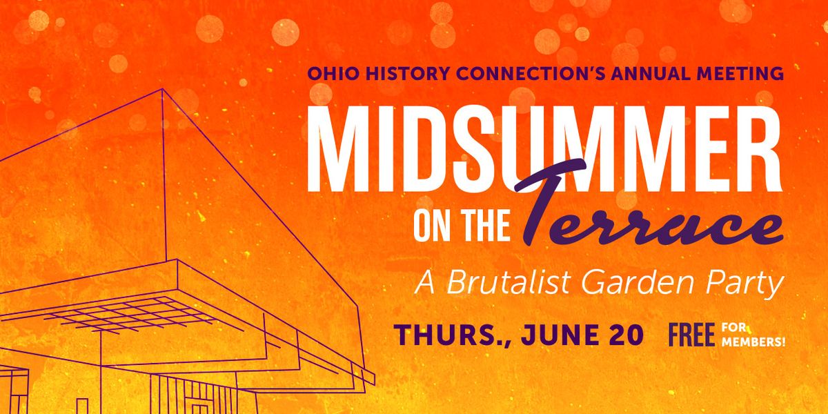 Annual Meeting: Midsummer on the Terrace