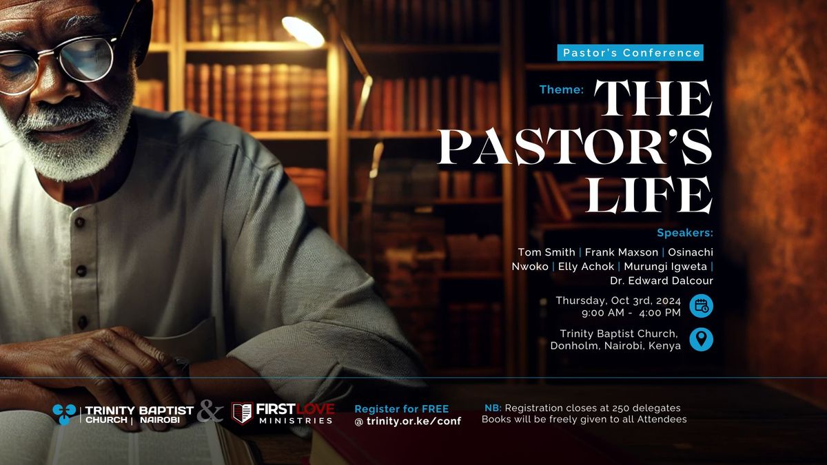 Pastor's Conference - The Pastor's Life 