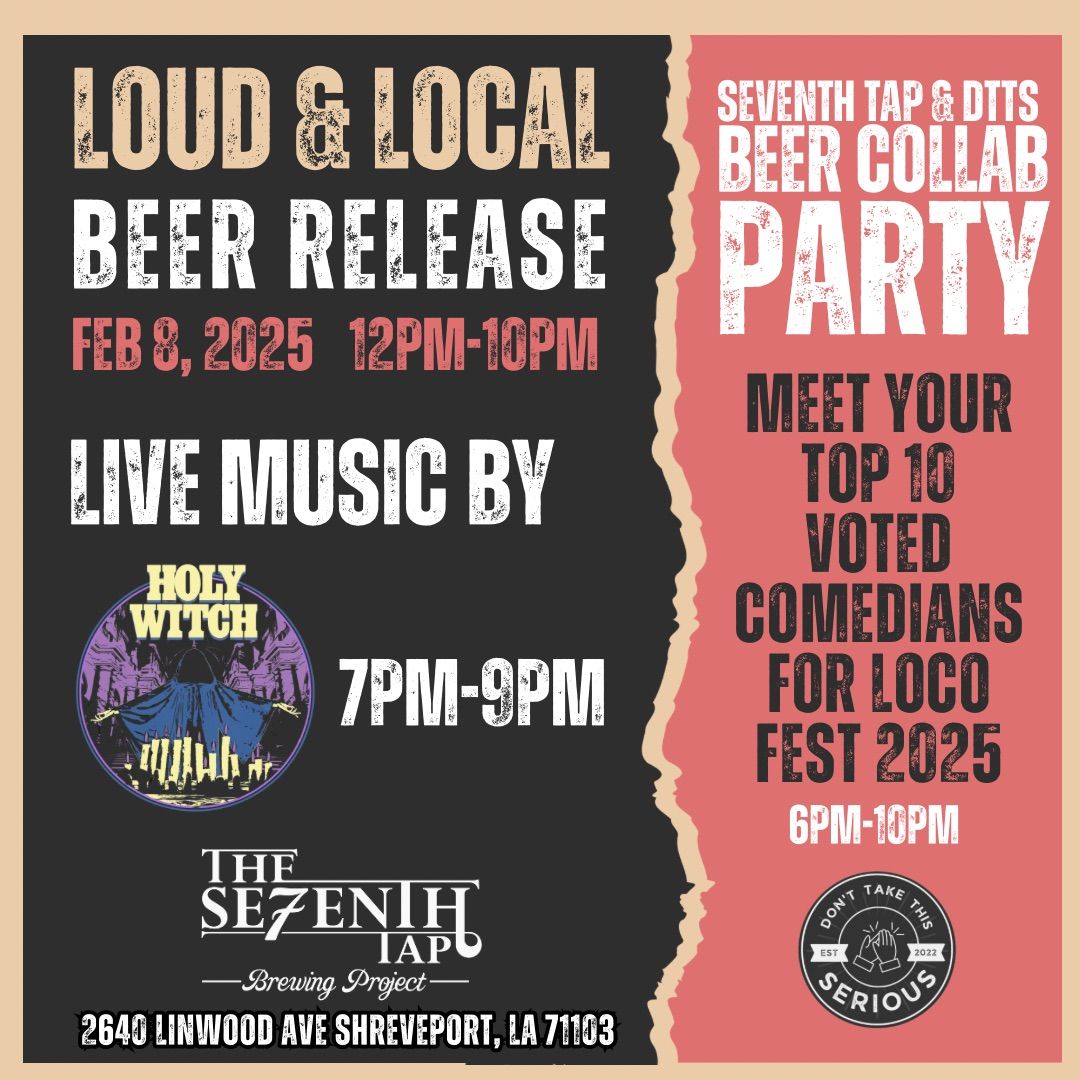 Loud & Local Beer Release Party