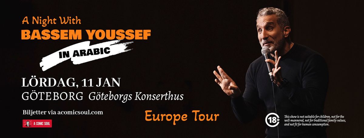 Bassem Youssef Live in Gothenburg