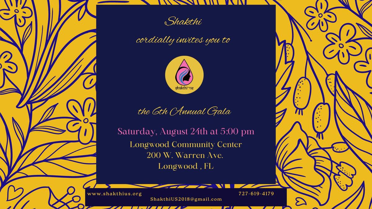 Shakthi's 6th Annual Gala