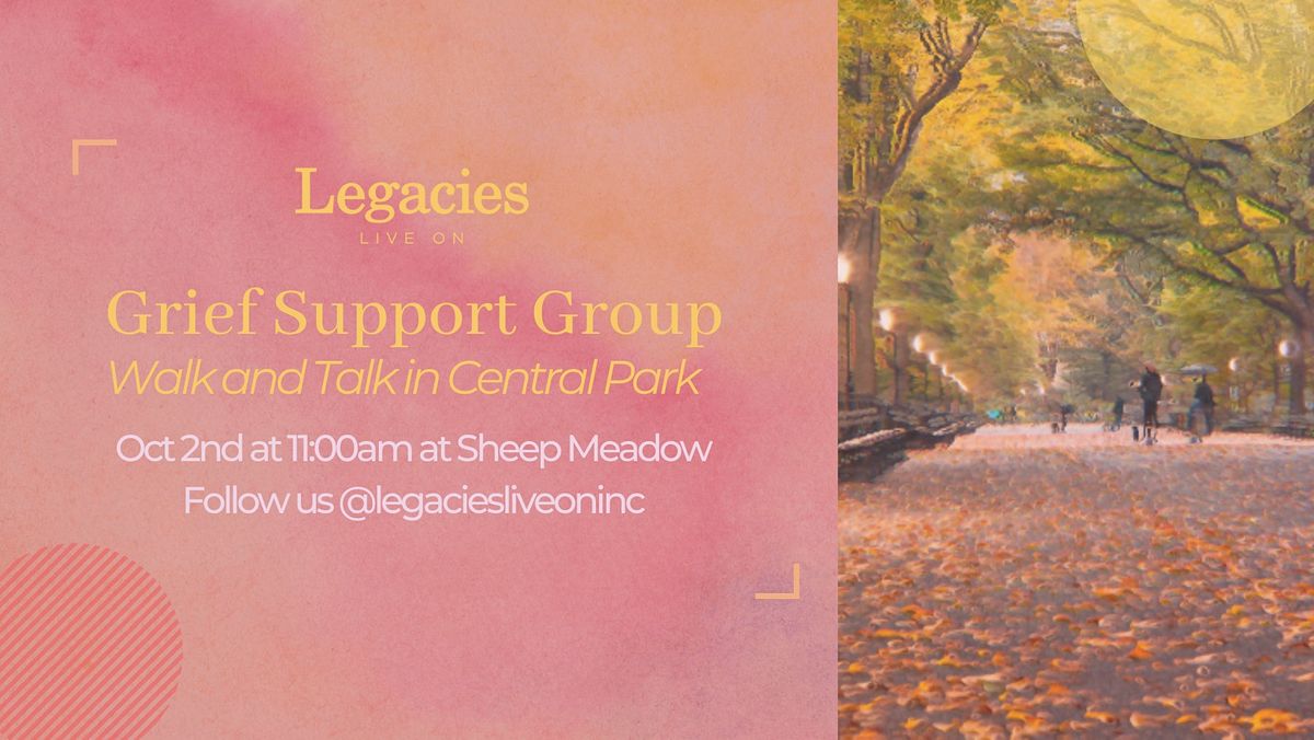 Legacies Live On Inc: Grief and Wellness Support Group at the Park