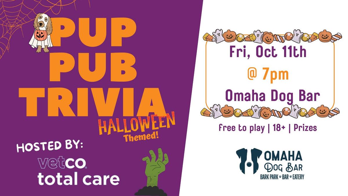 Pup Pub Trivia - Halloween Themed! Hosted by Vetco Total Care @ Omaha Dog Bar