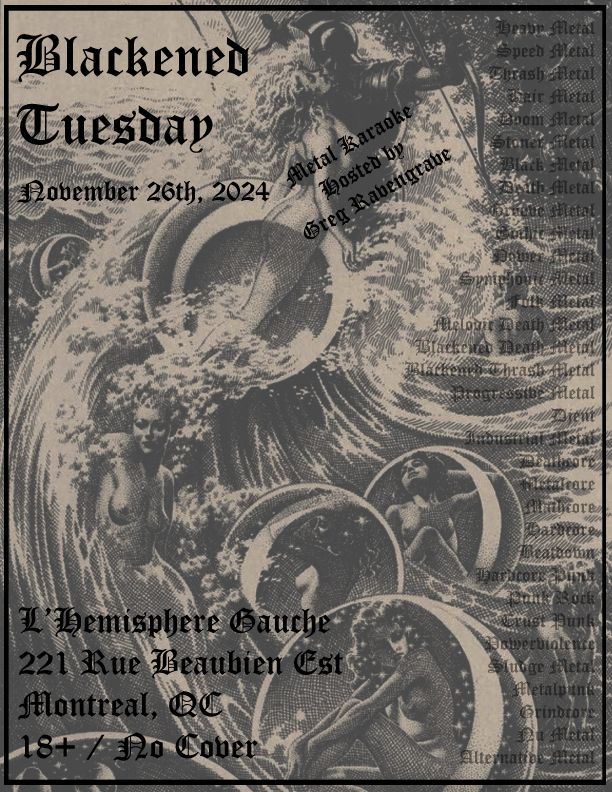 Blackened Tuesday @ L'Hemisphere Gauche - November 26th, 2024