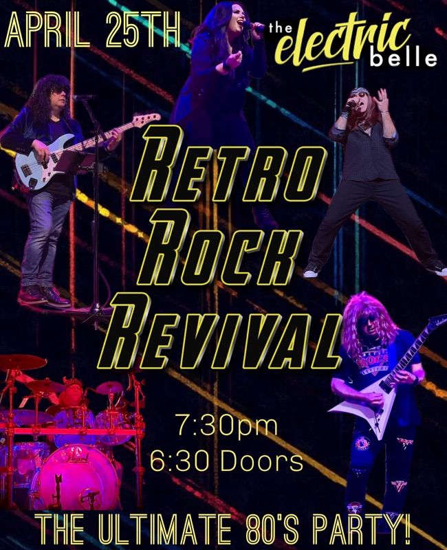 Retro Rock Revival 80s Party at The Belle! 