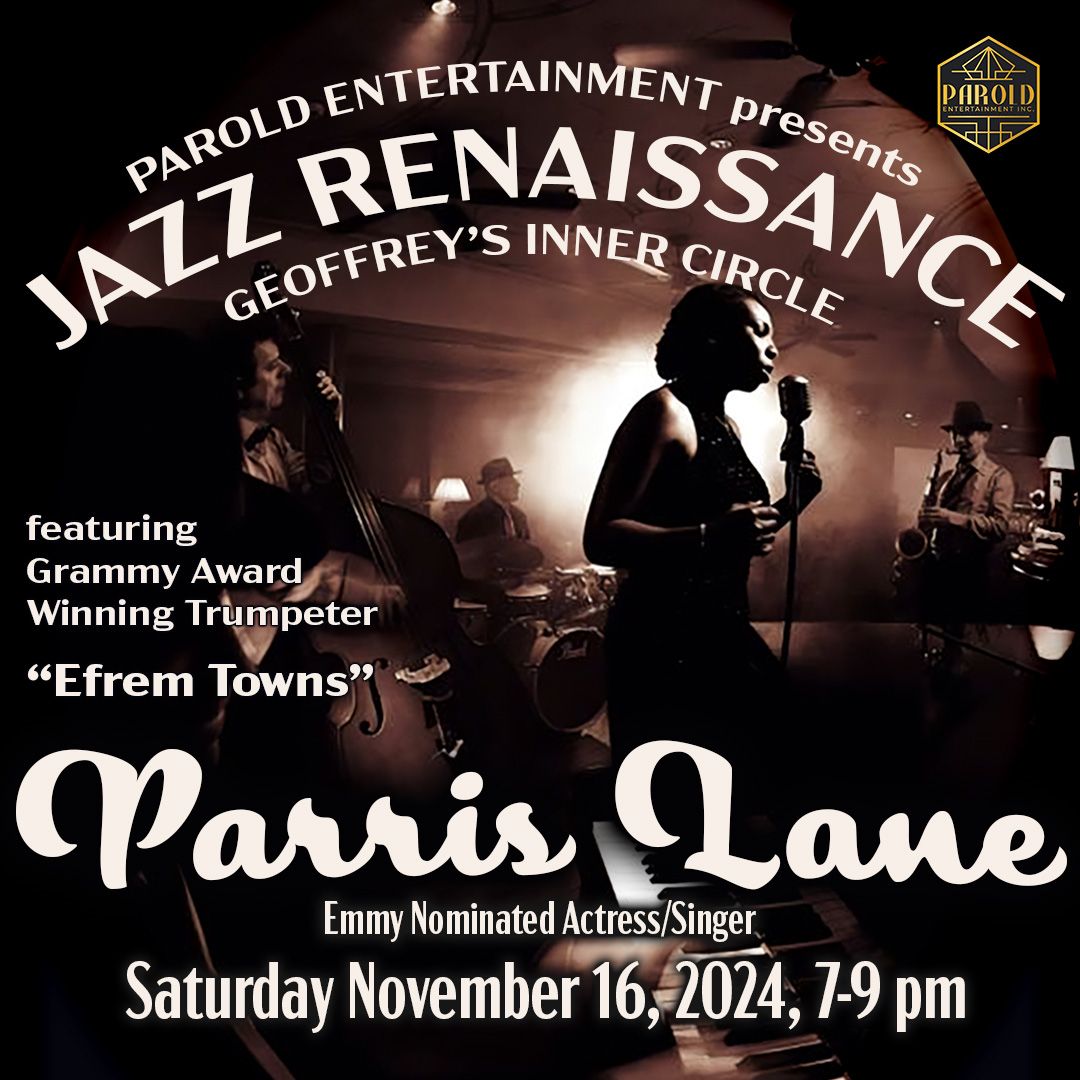 Emmy-Nominated Actress\/Singer Parris Lane featuring New Orleans Grammy Award-Winning Trumpeter Efrem