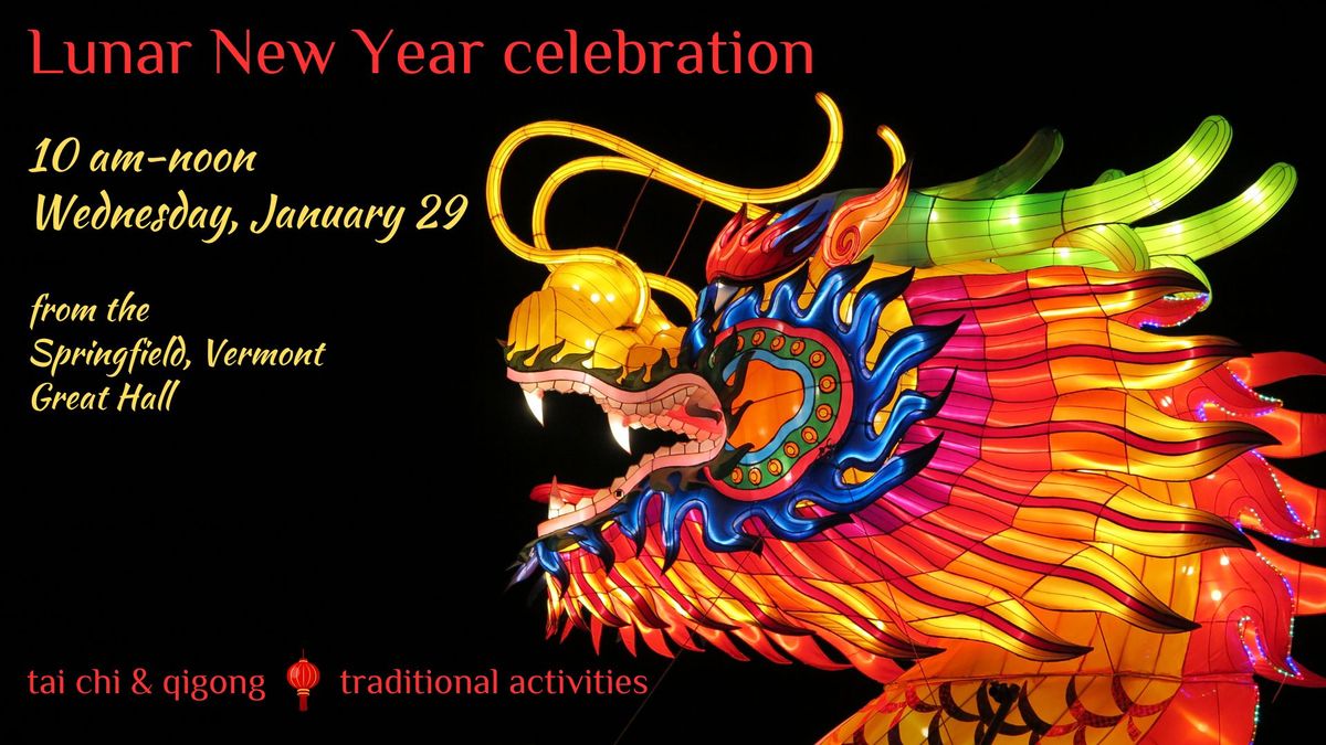 Lunar New Year celebration--in-person & online