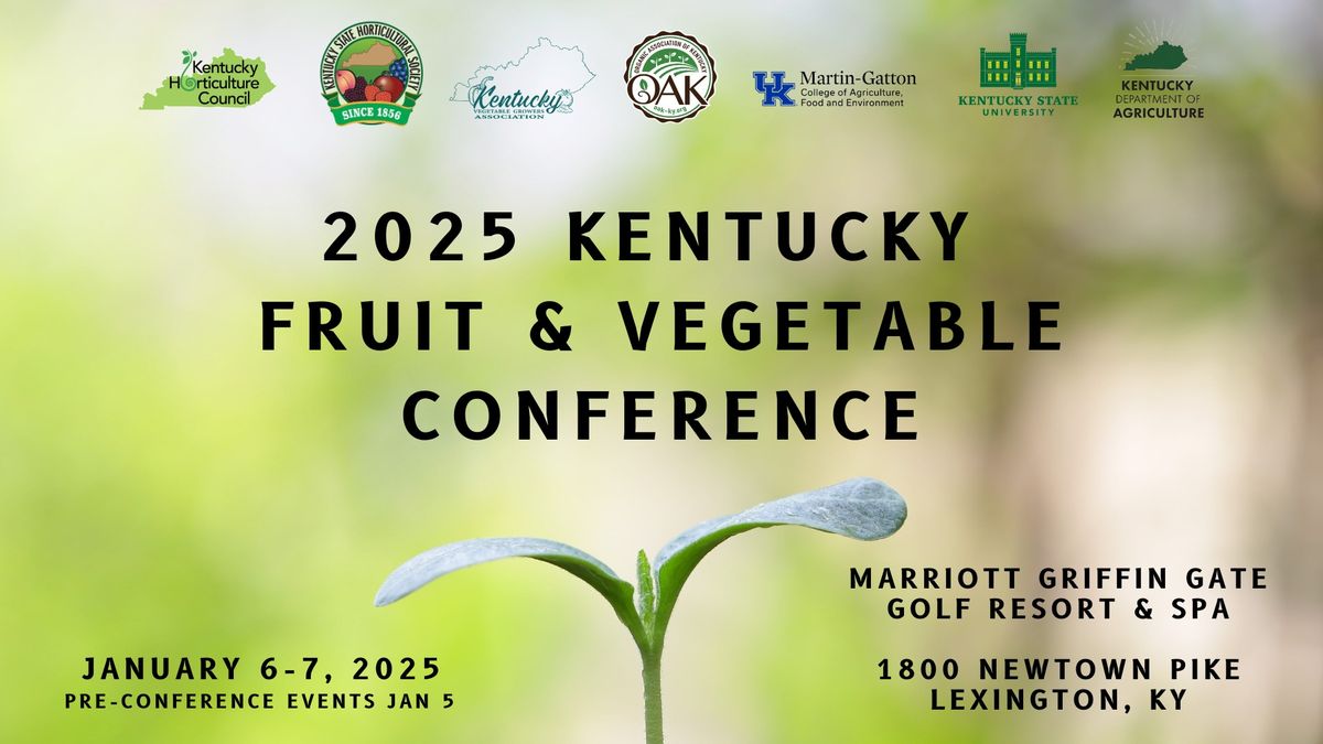 2025 Kentucky Fruit & Vegetable Conference