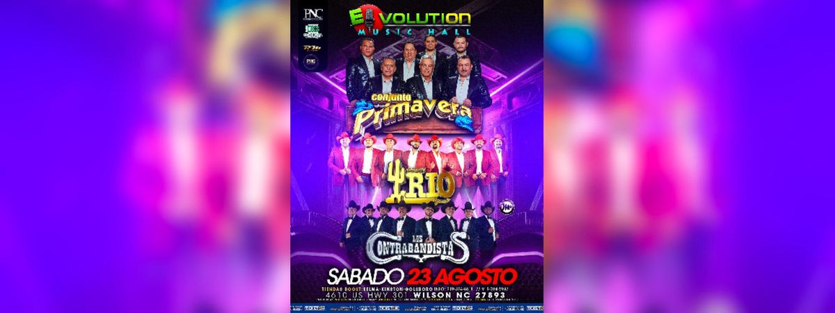CONJUNTO PRIMAVERA, CONJUNTO RIO GRANDE Y MAS