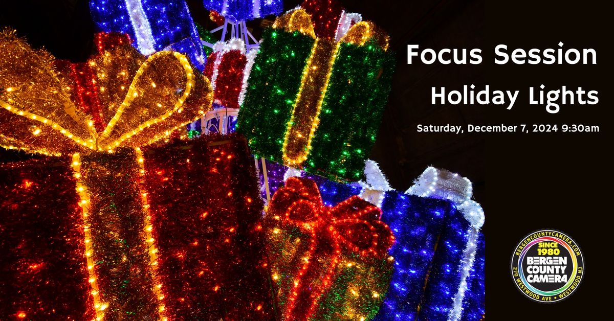 Holiday Lights - Focus Session