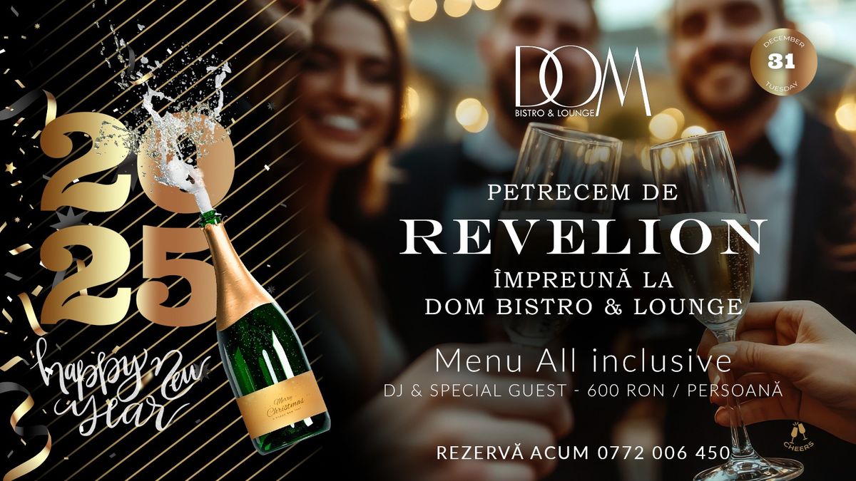 Revelion la DOM