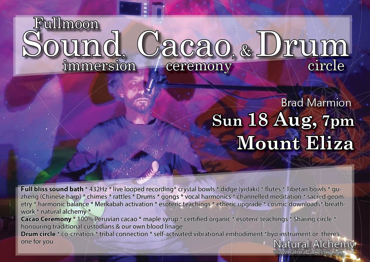 Full moon sound, cacao & drum bliss _Mt ELiza_Aug 18_7pm