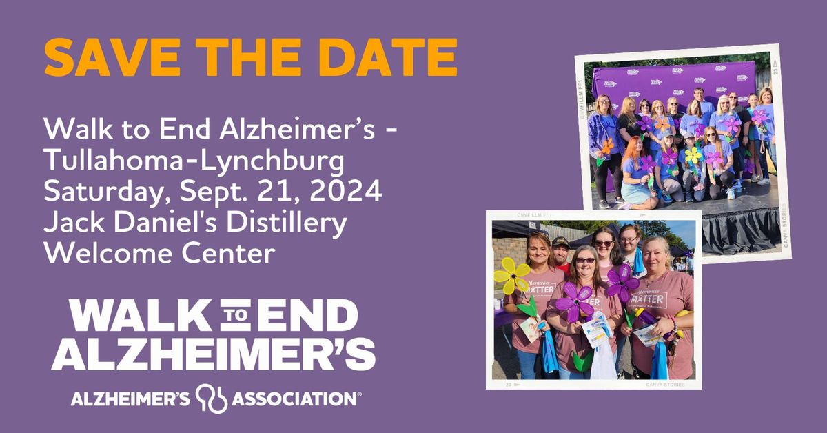 2024 Walk to End Alzheimer's\u00ae - Tullahoma\/Lynchburg