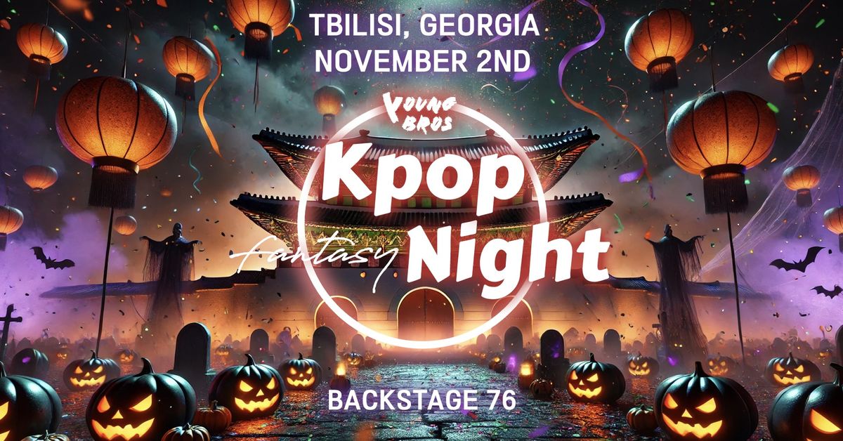 Tbilisi K-Pop Fantasy Night x Young Bros 02.11.2024 [Halloween] 