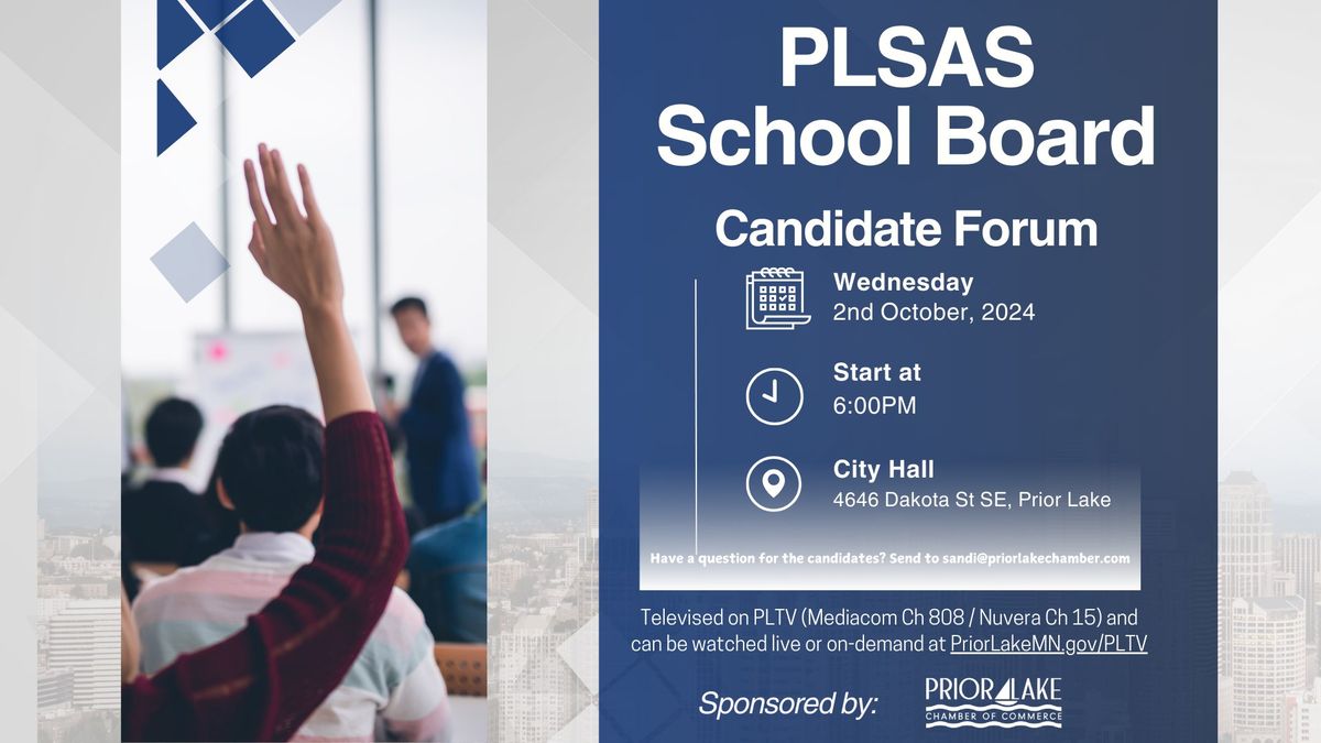 School Board Candidates Forum for PLSAS