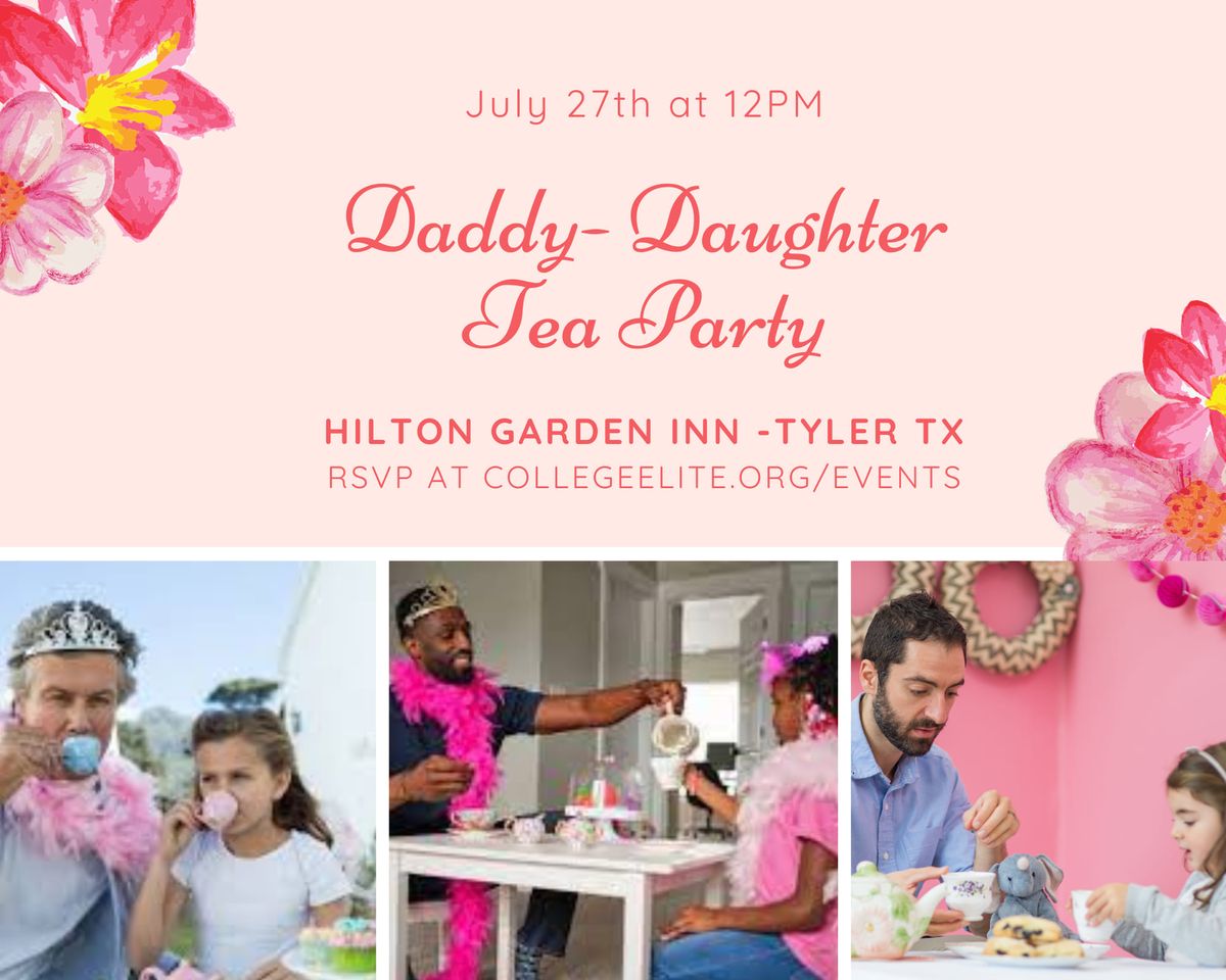 Daddy-Daughter Tea Party 