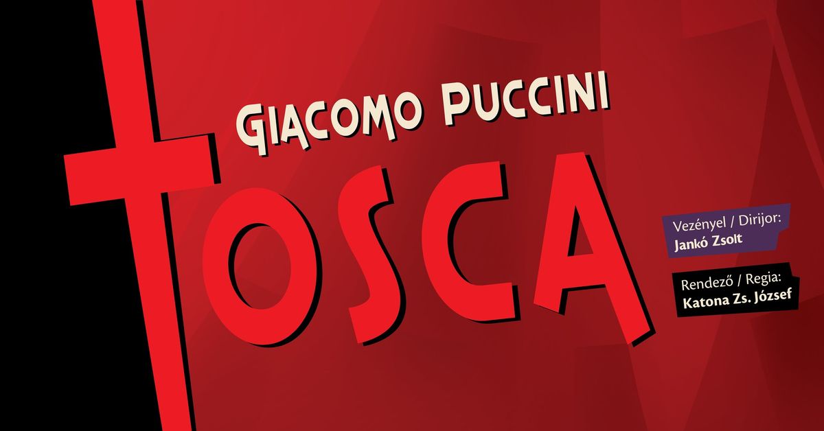 GIACOMO PUCCINI: TOSCA