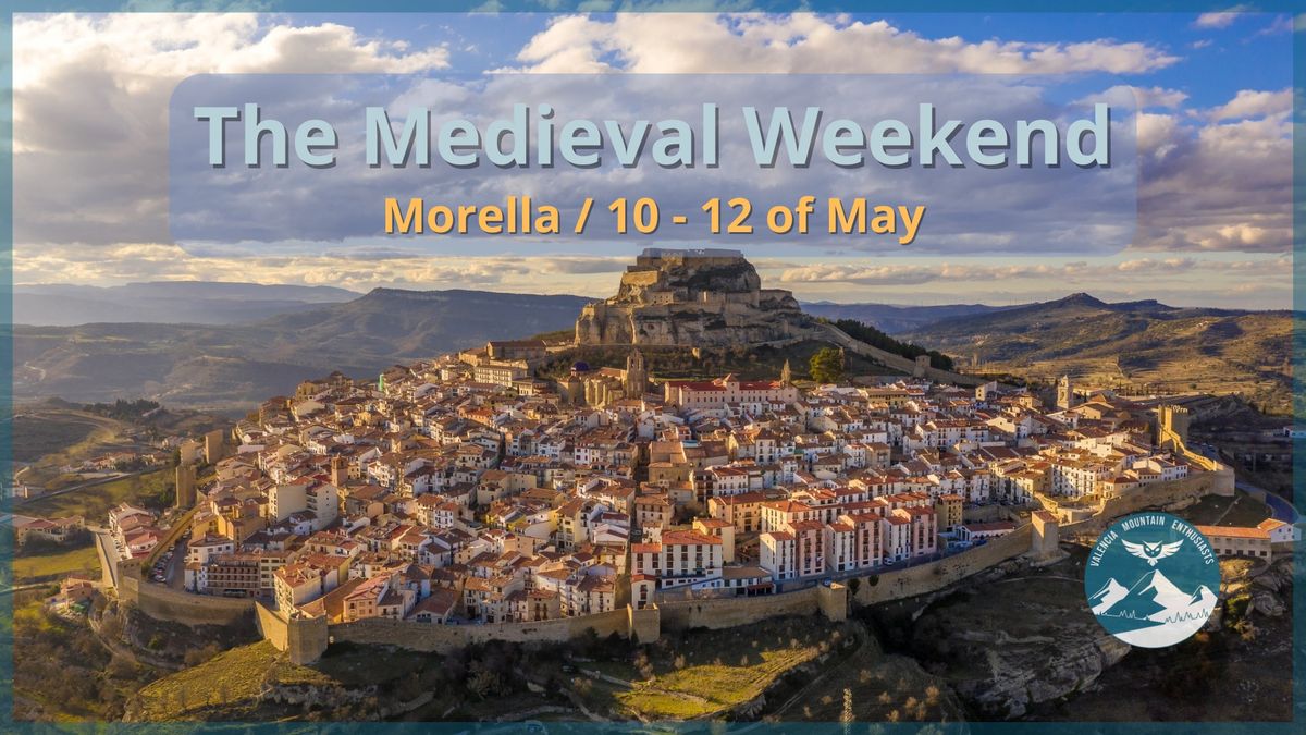 The Medieval Weekend in Morella