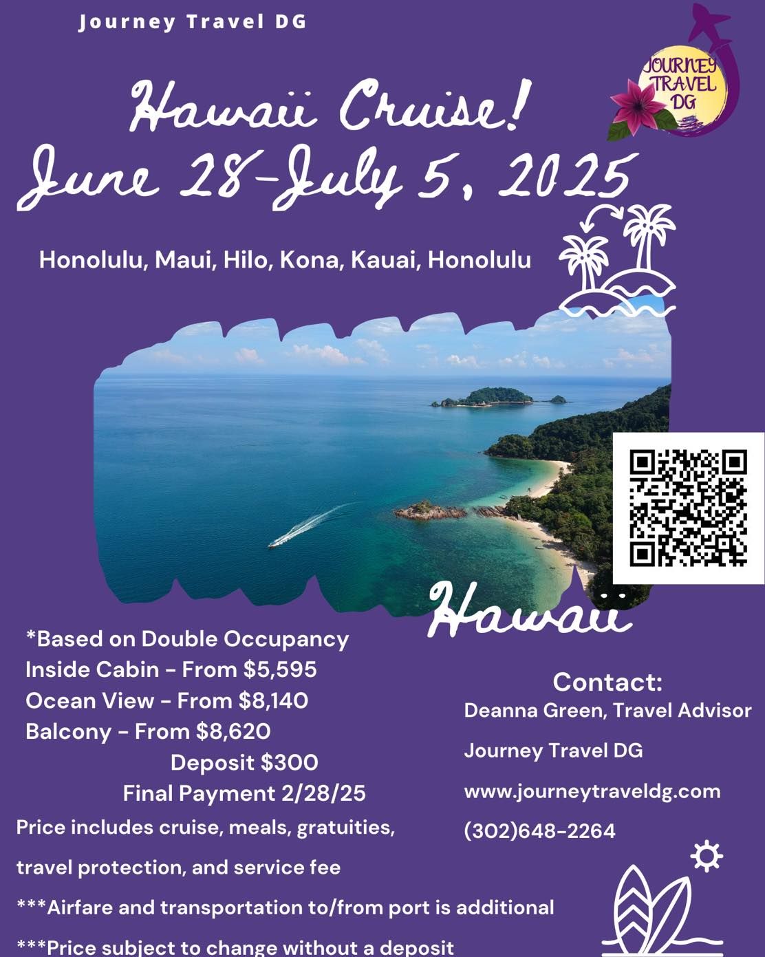 Pack your bags & Cruise with Journey Travel DG to Hawaii in 2025