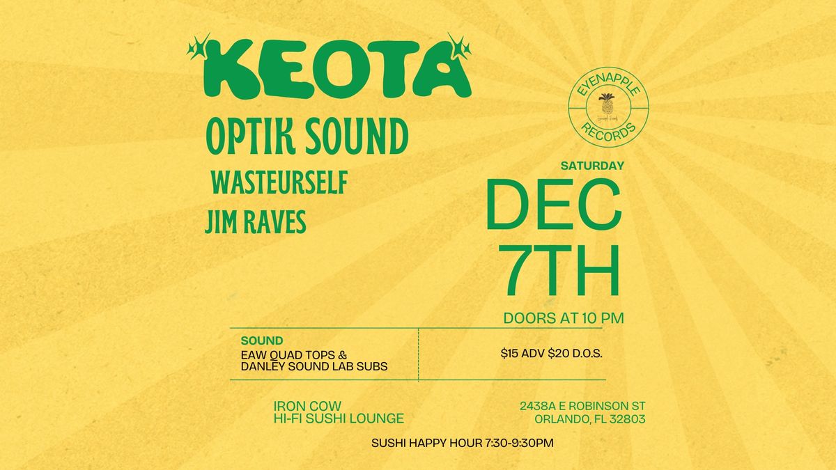 Eyenapple Records Presents: Keota, Optik Sound, wasteurself, & Jim Raves