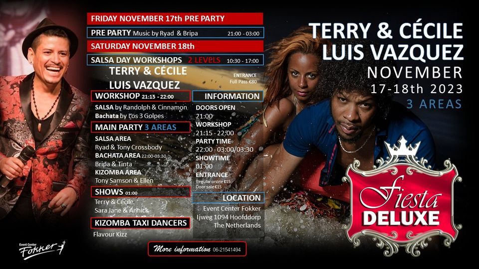 FIESTA DELUXE Terry & C\u00e9cile I Luis Vazquez Edition - 3 AREAS