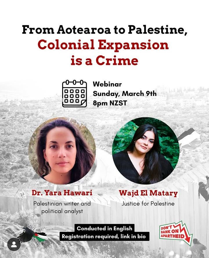 Webinar: From Aotearoa to Palestine, Colonial Expansion is a crime