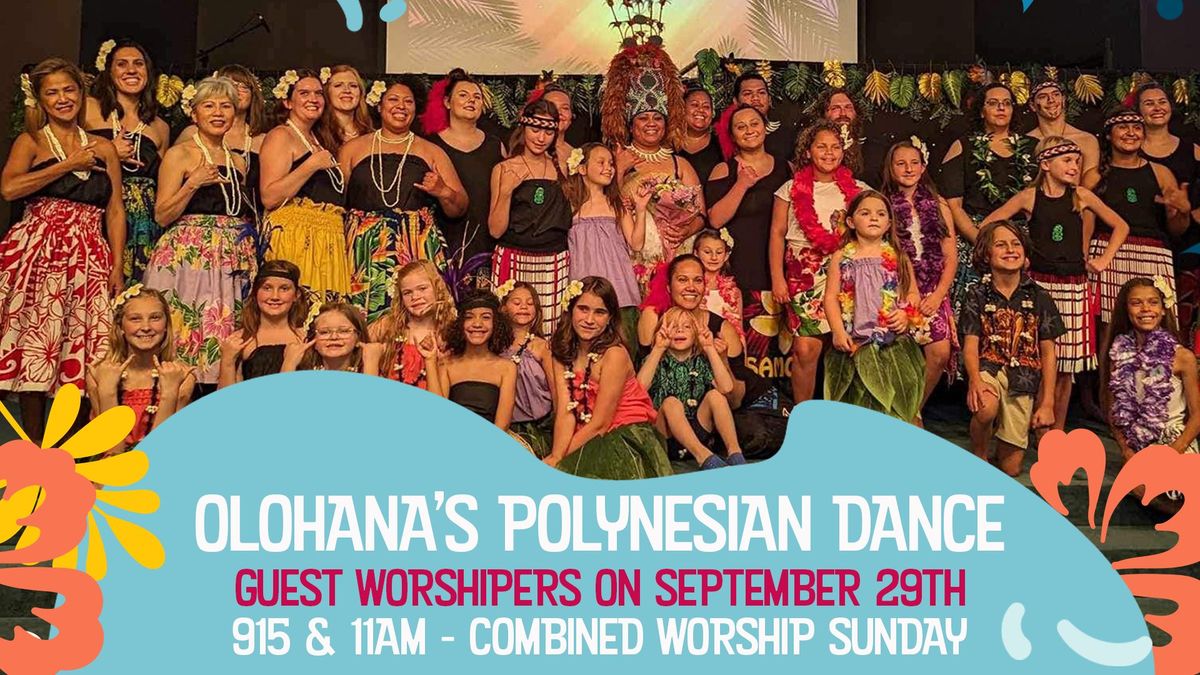 Guest Worshipers : Olohana\u2019s Polynesian Dance