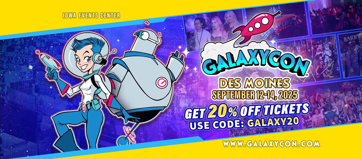 Join us at GalaxyCon Des Moines September 12-14 2025