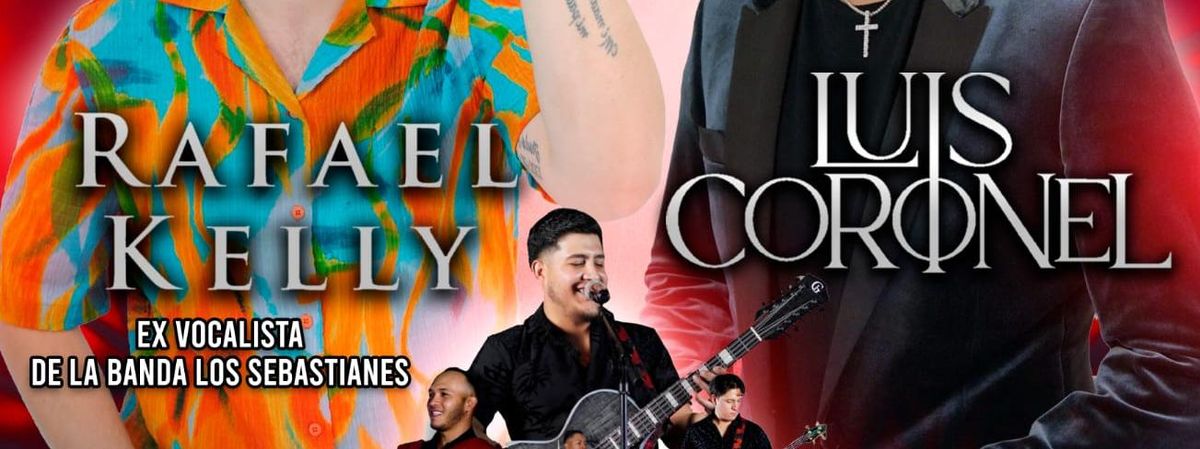 RAFAEL KELLY, LUIS CORONEL & GRUPO AMBICION