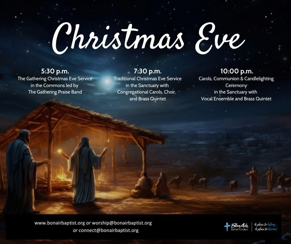 Christmas Eve Worship at Bon Air Baptist 