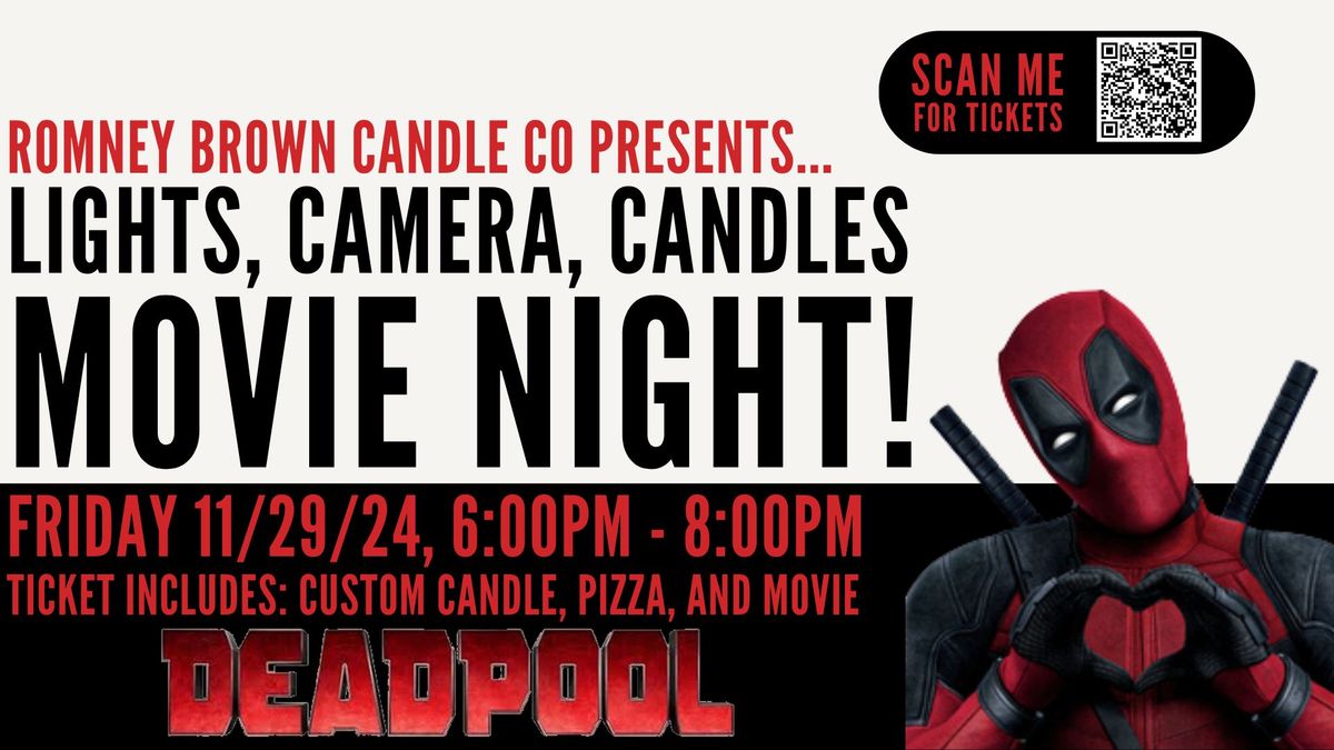 Lights, Camera, Candles - Candle-Making Movie Night!  (17+ only)