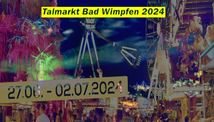 Der Bad Wimpfener Talmarkt 2024