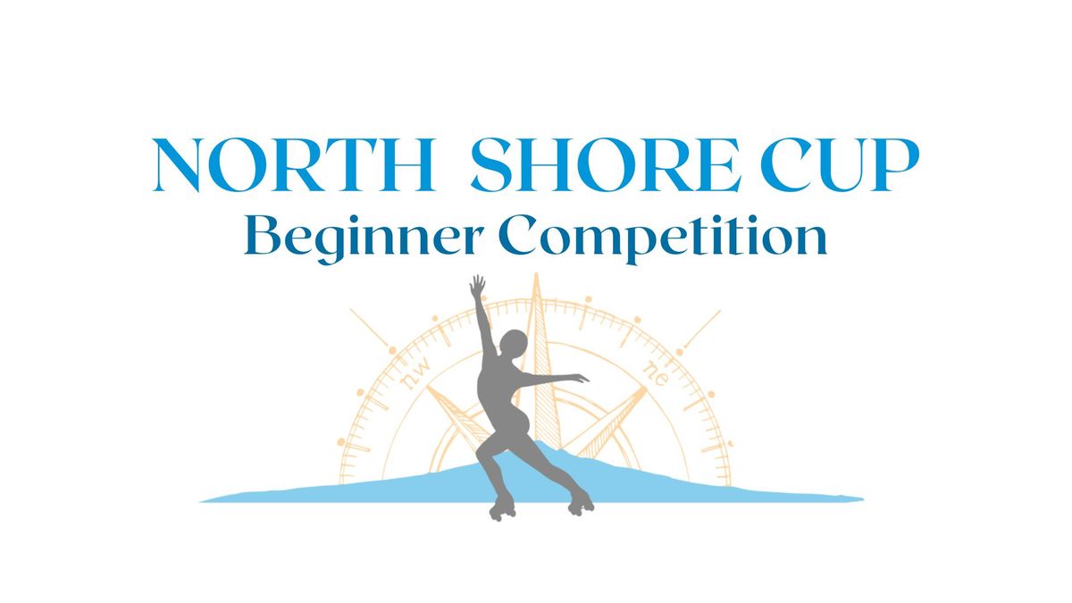 North Shore Cup - Artistic Roller Skating Competition and Show