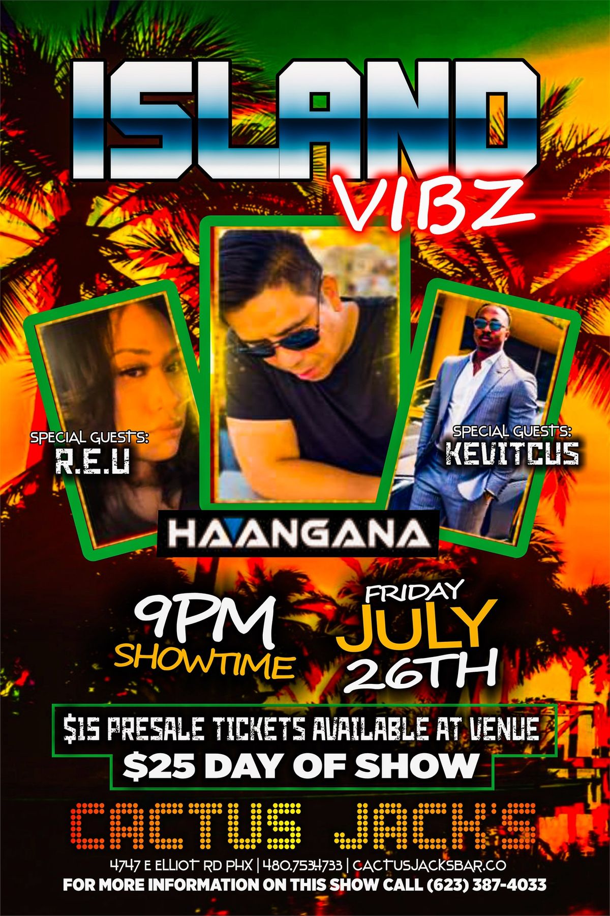 Reggae?Island Vibz?Featuring Ha'angana with Many Special Guests at Cactus Jack's!