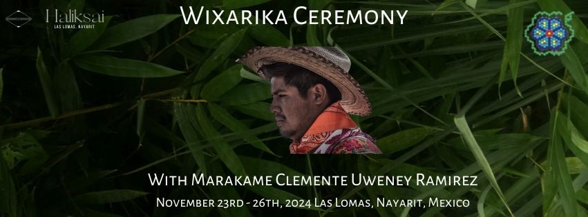 Wixarika Ceremony