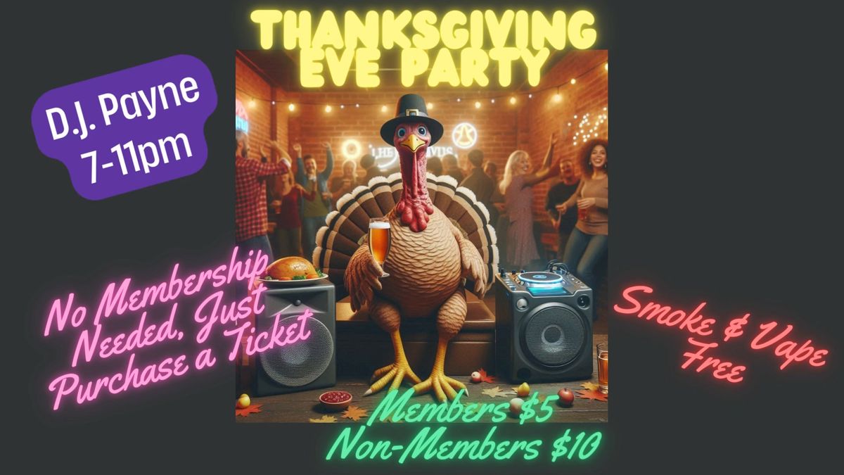 Thanksgiving Eve Party