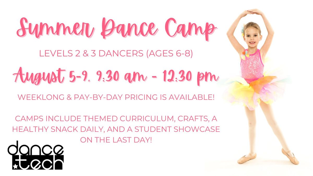 Summer Dance Camp (ages 6-8)