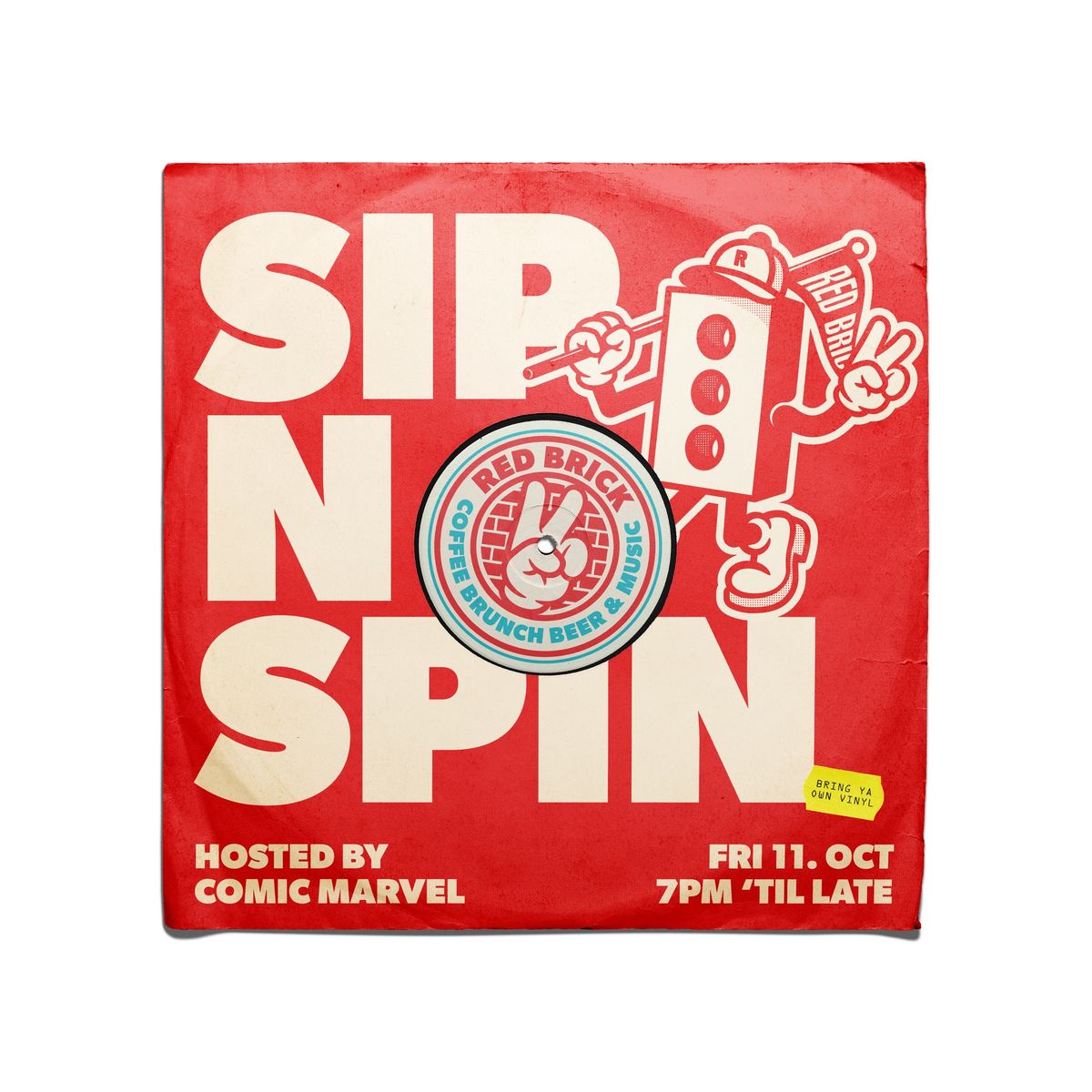 Sip n Spin - BYOV -  hosted by Comic Marvel