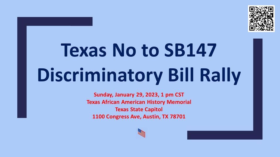 No to SB147 Discriminatory Bill Rally, Texas African American History